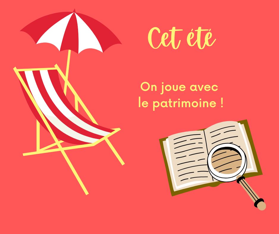 Deuxième numéro du cahier de vacances du patrimoine.